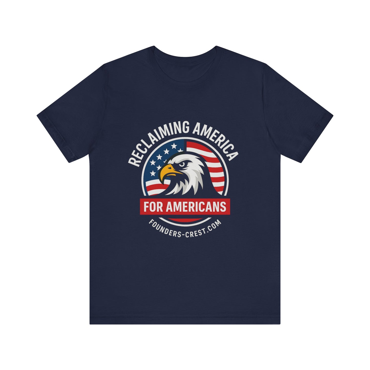 Reclaiming America™ Eagle Tee – Patriotic Flag Shirt for Freedom-Loving Americans