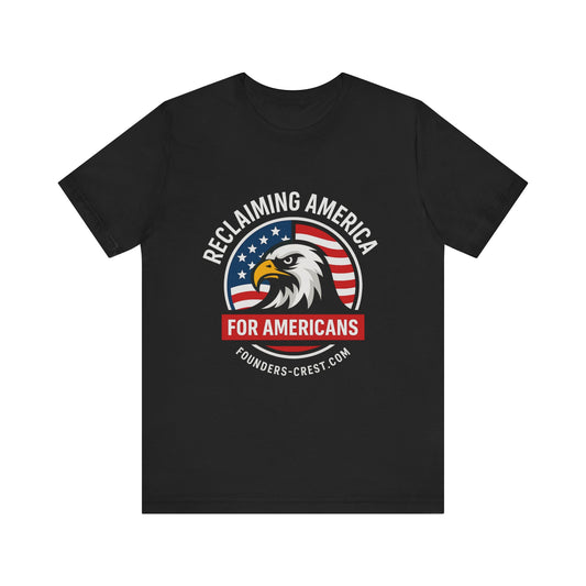 Reclaiming America™ Eagle Tee – Patriotic Flag Shirt for Freedom-Loving Americans